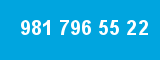 981 796 55 22